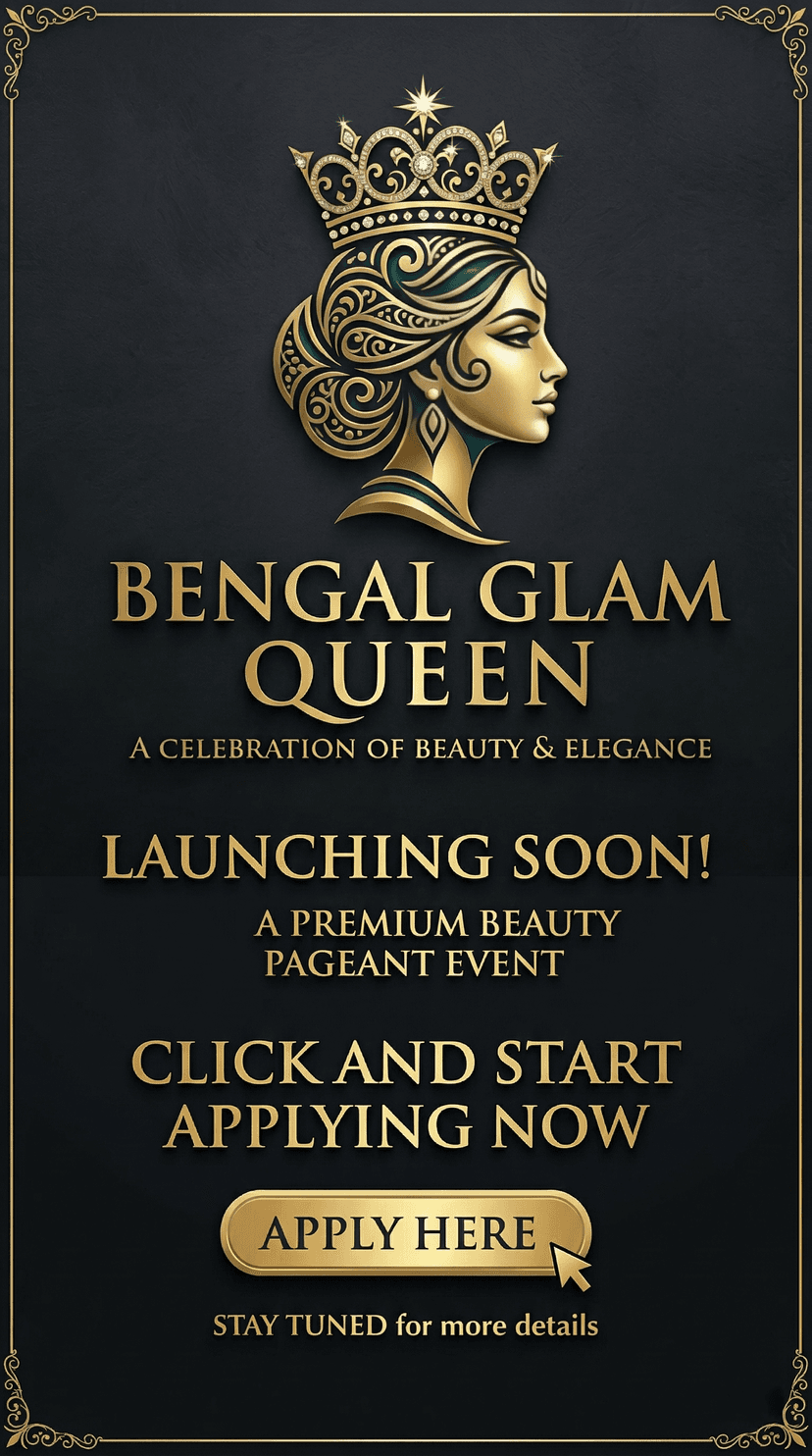 Bengal Glam Queen Pageant Ad